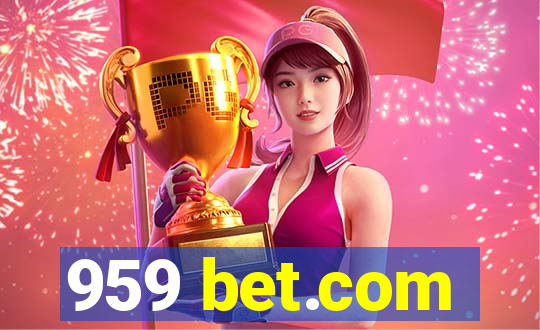 959 bet.com